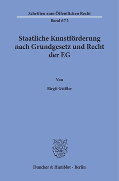 Staatliche Kunstförderung nach Grundgesetz und Recht der EG