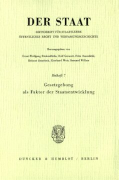 Gesetzgebung als Faktor der Staatsentwicklung: Tagung der Vereinigung für Verfassungsgeschichte in Hofgeismar am 21./22. März 1983. Red.: Dietmar Willoweit