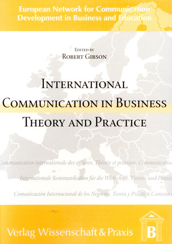 International Communication in Business: Theory and Practice