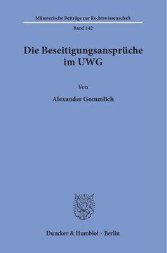 Die Beseitigungsansprüche im UWG