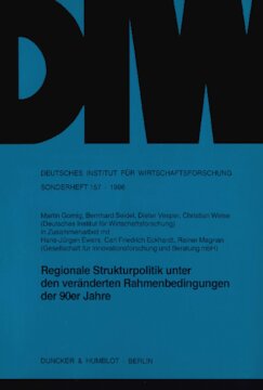 Regionale Strukturpolitik unter den veränderten Rahmenbedingungen der 90er Jahre