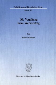 Die Vergütung beim Werkvertrag