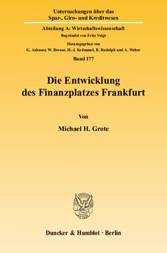 Die Entwicklung des Finanzplatzes Frankfurt: Eine evolutionsökonomische Untersuchung