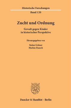Zucht und Ordnung: Gewalt gegen Kinder in historischer Perspektive