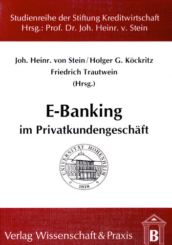 E-Banking im Privatkundengeschäft: Eine Analyse strategischer Handlungsfelder