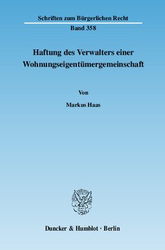 Haftung des Verwalters einer Wohnungseigentümergemeinschaft