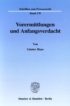 Vorermittlungen und Anfangsverdacht