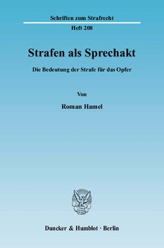 Strafen als Sprechakt: Die Bedeutung der Strafe für das Opfer