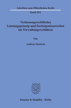 Verfassungsrechtliches Leistungsprinzip und Partizipationsverbot im Verwaltungsverfahren