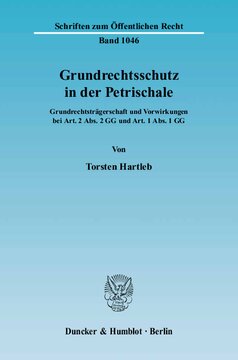 Grundrechtsschutz in der Petrischale: Grundrechtsträgerschaft und Vorwirkungen bei Art. 2 Abs. 2 GG und Art. 1 Abs. 1 GG