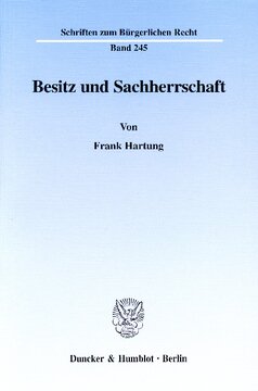 Besitz und Sachherrschaft