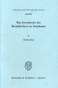 Das Grundrecht der Berufsfreiheit im Sozialstaat
