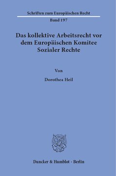 Das kollektive Arbeitsrecht vor dem Europäischen Komitee Sozialer Rechte