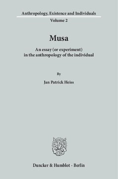 Musa: An essay (or experiment) in the anthropology of the individual
