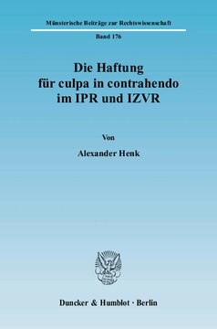 Die Haftung für culpa in contrahendo im IPR und IZVR