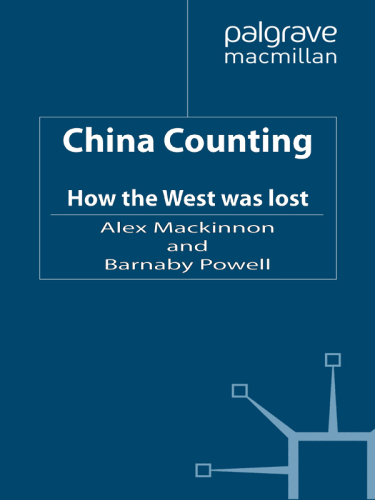 China Counting: How the West Was Lost
