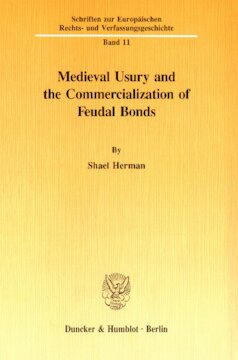 Medieval Usury and the Commercialization of Feudal Bonds