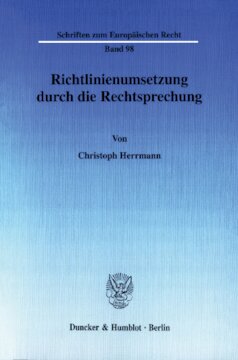 Richtlinienumsetzung durch die Rechtsprechung