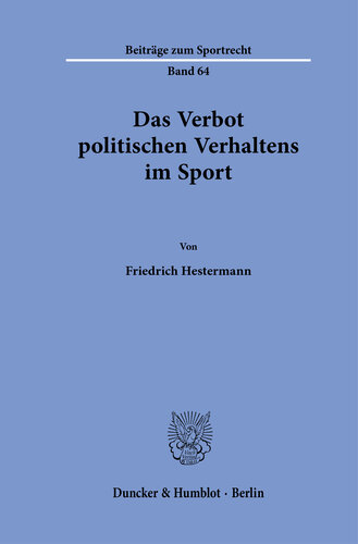 Das Verbot politischen Verhaltens im Sport