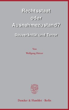 Rechtsstaat oder Ausnahmezustand?: Souveränität und Terror