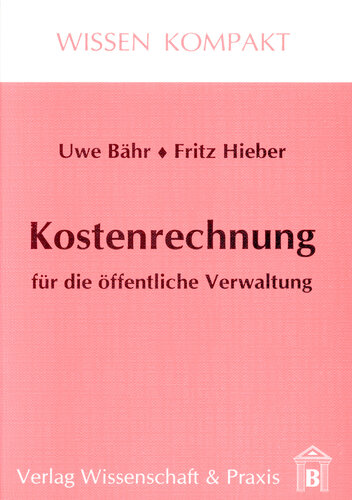 Kostenrechnung für die öffentliche Verwaltung