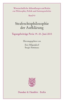 Strafrechtsphilosophie der Aufklärung: Tagungsbeiträge Pavia 19.–21. Juni 2015