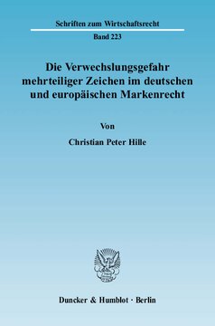 Die Verwechslungsgefahr mehrteiliger Zeichen im deutschen und europäischen Markenrecht