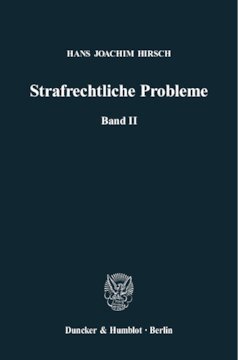 Strafrechtliche Probleme: Band II. Hrsg. von Hans Lilie