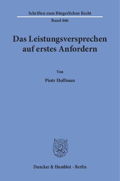 Das Leistungsversprechen auf erstes Anfordern