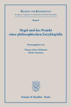 Hegel und das Projekt einer philosophischen Enzyklopädie