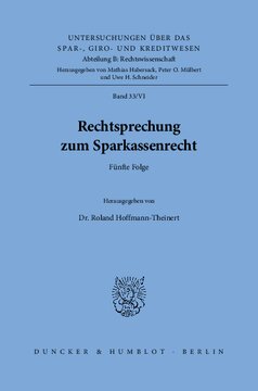 Rechtsprechung zum Sparkassenrecht: Fünfte Folge
