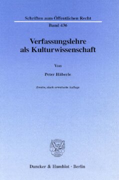 Verfassungslehre als Kulturwissenschaft