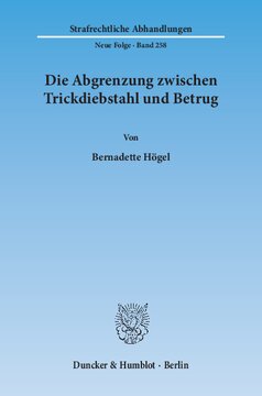 Die Abgrenzung zwischen Trickdiebstahl und Betrug