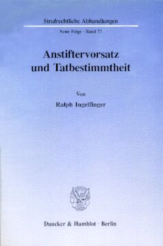 Anstiftervorsatz und Tatbestimmtheit