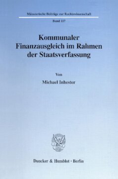 Kommunaler Finanzausgleich im Rahmen der Staatsverfassung