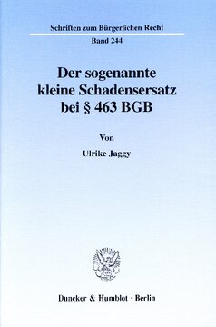 Der sogenannte kleine Schadensersatz bei § 463 BGB