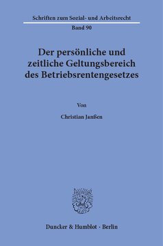 Der persönliche und zeitliche Geltungsbereich des Betriebsrentengesetzes