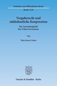 Vergaberecht und städtebauliche Kooperation: Ein Anwendungsfall der Urban Governance