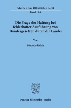 Die Frage der Haftung bei fehlerhafter Ausführung von Bundesgesetzen durch die Länder