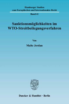 Sanktionsmöglichkeiten im WTO-Streitbeilegungsverfahren