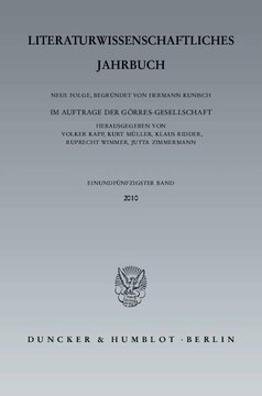 Literaturwissenschaftliches Jahrbuch: 51. Band (2010)