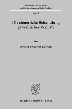 Die steuerliche Behandlung gewerblicher Verluste