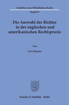Die Auswahl der Richter in der englischen und amerikanischen Rechtspraxis