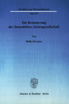 Die Besteuerung der Immobilien-Aktiengesellschaft
