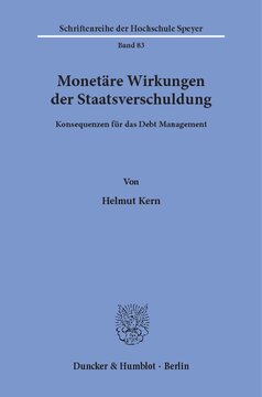 Monetäre Wirkungen der Staatsverschuldung: Konsequenzen für das Debt Management