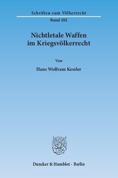 Nichtletale Waffen im Kriegsvölkerrecht