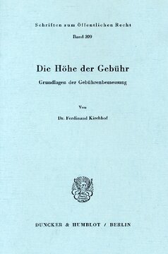 Die Höhe der Gebühr: Grundlagen der Gebührenbemessung