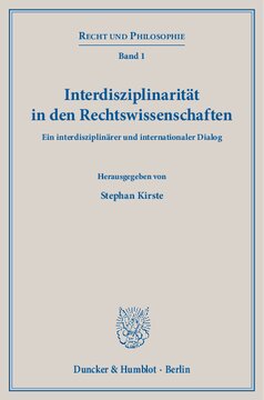 Interdisziplinarität in den Rechtswissenschaften: Ein interdisziplinärer und internationaler Dialog
