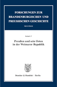 Preußen und sein Osten in der Weimarer Republik