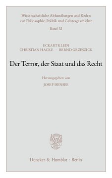 Der Terror, der Staat und das Recht: Hrsg. von Josef Isensee